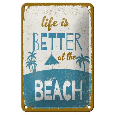 Letrero decorativo en hojalata de 20x30 cm "La vida es mejor en la playa".