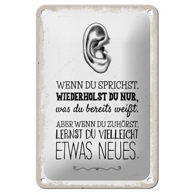 Tin sign saying 20x30 cm If you listen you might learn something new