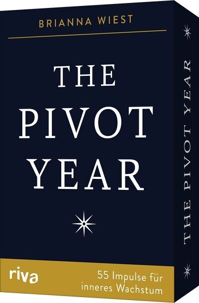 The Pivot Year – 55 Impulse für inneres Wachstum (Kartendeck, Ratgeber, Spiegel-Bestsellerautorin, Persönlichkeitsentwicklung)