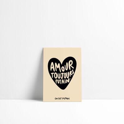 Carte - Amour toujours putain.