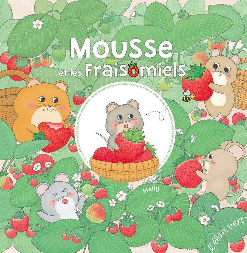 Children's Book - Mousse and the Strawberry Shortcakes