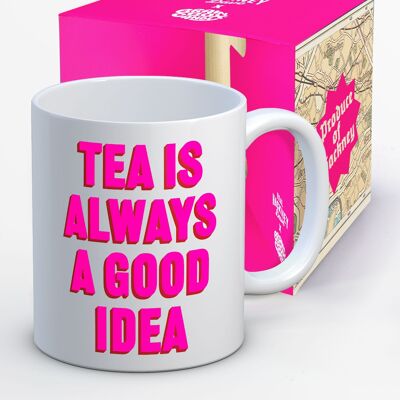 Regalo divertente - Il tè è sempre una buona idea - Tazza originale Hackney Dave