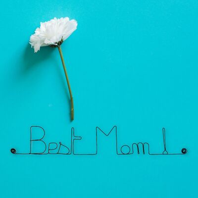 Décoration Murale en Fil de Fer " Best Mom ! " - cadeau Fête des Mères - à punaiser - Bijoux de Mur