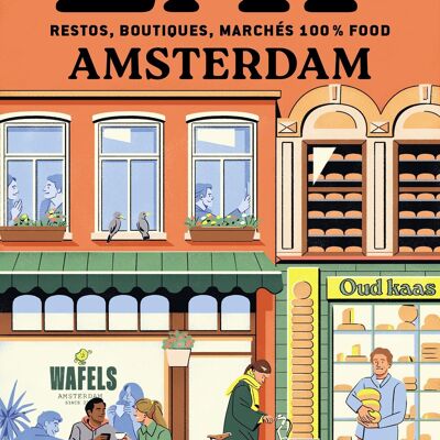 GLI AMANTI DEL CIBO VIAGGIANO: Mangiare ad Amsterdam