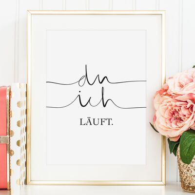 Poster 'Du ich läuft' - DIN A3