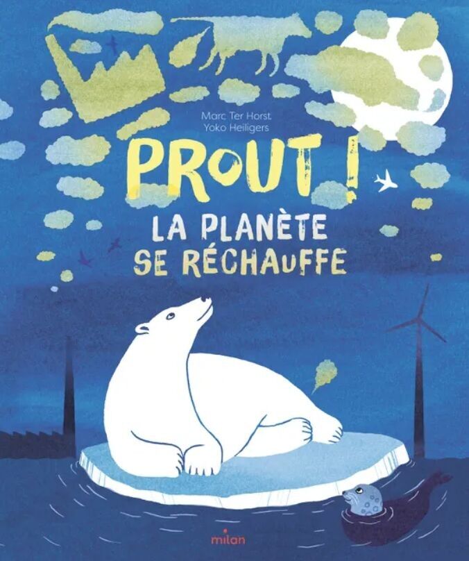 CHILDREN'S BOOK PROUT THE PLANET IS WARMING UP