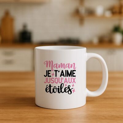 Taza "Mamá, te amo hasta las estrellas" - Regalos para el Día de la Madre, cumpleaños y Navidad