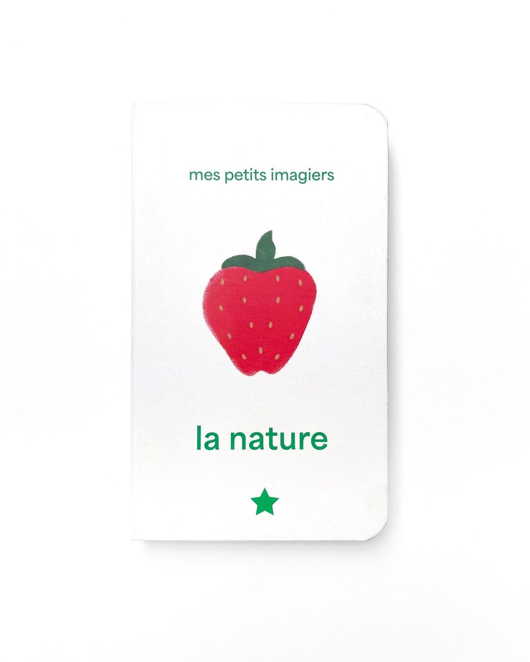 La nature / Imagiers / Animaux / Végétaux / Petite enfance