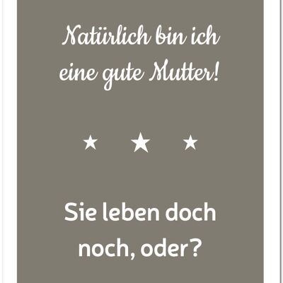 Postkarte "Gute Mutter - sie leben doch noch"