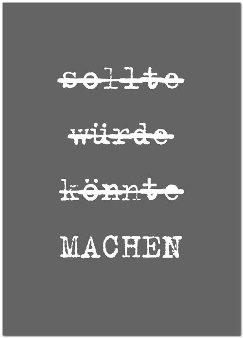 Postkarte "Machen"