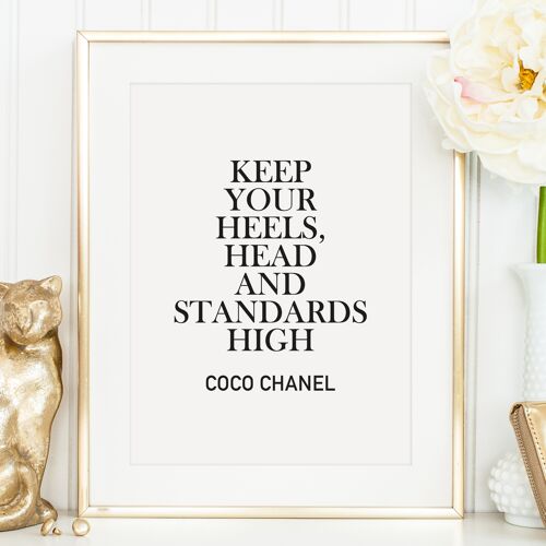 Poster 'Keep your heels, head and standards high' - DIN A3
