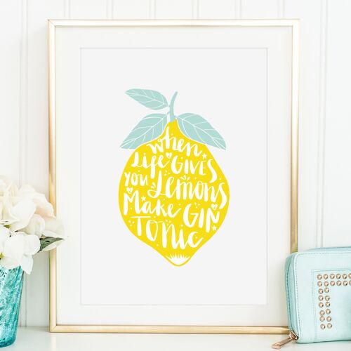 Poster 'When life gives you lemons, make Gin Tonic' - DIN A3