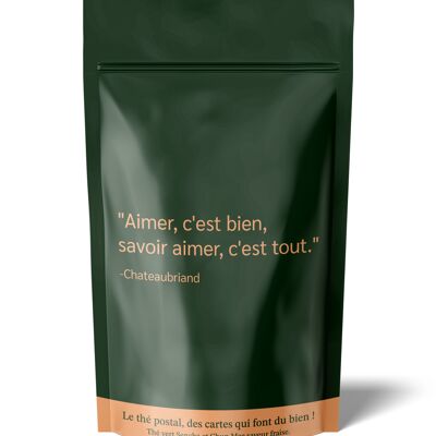 POSTAL TEA LOVING IS GOOD, KNOWING HOW TO LOVE IS BETTER!