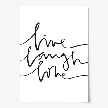 Affiche 'Live Laugh Love' - A3 3