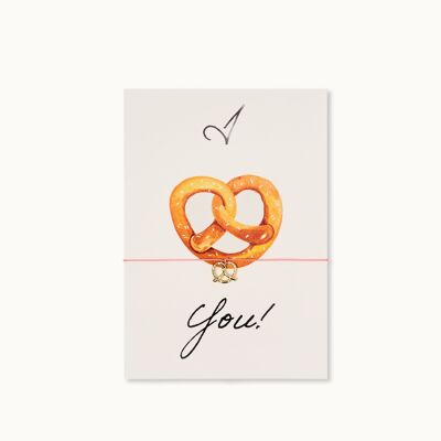 Bracelet card: I Pretzel You