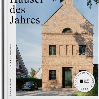 Maisons de l'année 2025. Les 50 meilleures maisons unifamiliales