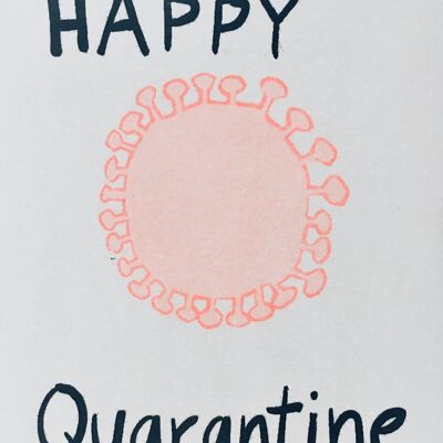Karte Happy Quarantine