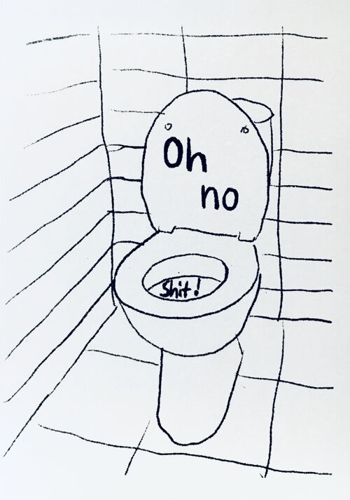 Katrte Toilette Oh no, Shit!