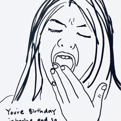 Card Your birthday is boring