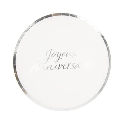 ASSIETTES RONDES 22CM JOYEUX ANNIVERSAIRE ARGENT X 8