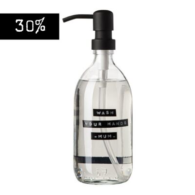 Hand soap fresh linen clear glass black pump 500ml 'wash your hands - mum-'