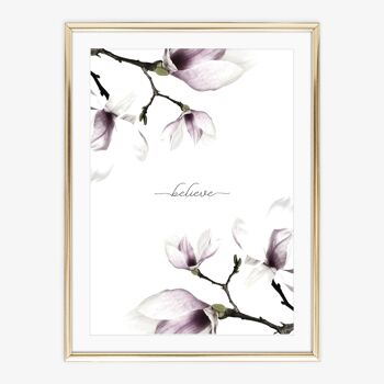 Affiche 'Croyez - Magnolias' - DIN A3 1