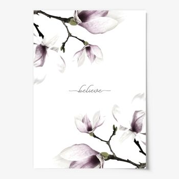 Affiche 'Croyez - Magnolias' - DIN A3 2