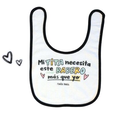 Baby bib My aunt needs this bib