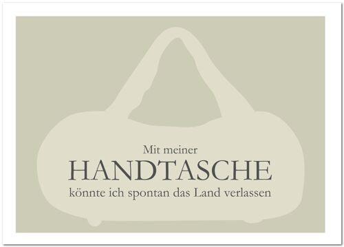 Postkarte "Mit meiner Handtasche"