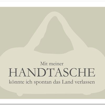 Postkarte "Mit meiner Handtasche"