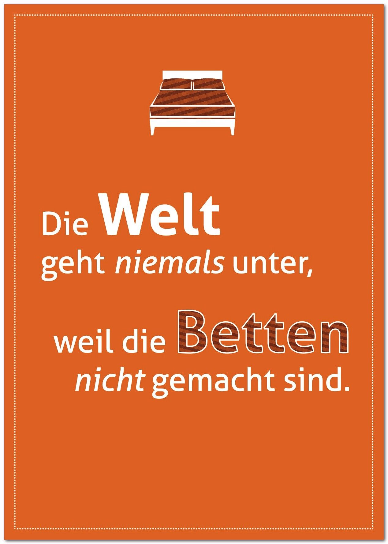 Postal "El mundo no se acabará"