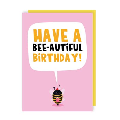 Have A Bee-autiful Birthday Card Pack of 6