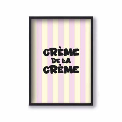 A4 Poster Crème de la Crème Quartier Libre