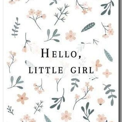 Greeting card Hello little Girl flowers
