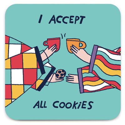 Funny Gift - Accept All Cookies Coaster by Majasbok