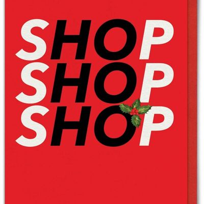 Carte de Noël amusante - Shop Shop Shop par Hayden Kays