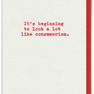Funny Christmas Card - Consumerism by Hayden Kays