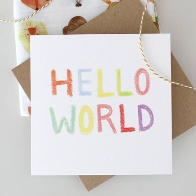 Greeting Card ~ Hello World