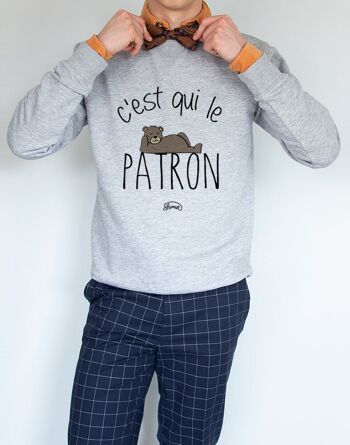 SWEAT GRIS CHINE HOMME C'EST QUI LE PATRON