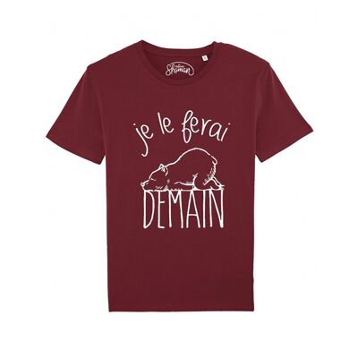 JE LE FERAI DEMAIN OURS - Tee-shirt Bordeaux
