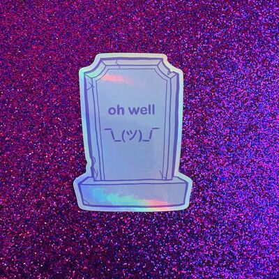 Pegatina holográfica lavanda «Oh Well» para lápida