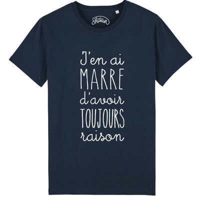 NAVY MEN'S TSHIRT I'M TIRED OF ALWAYS BEING RIGHT