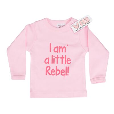 T-Shirt I AM A LITTLE REBEL! Pink 3M