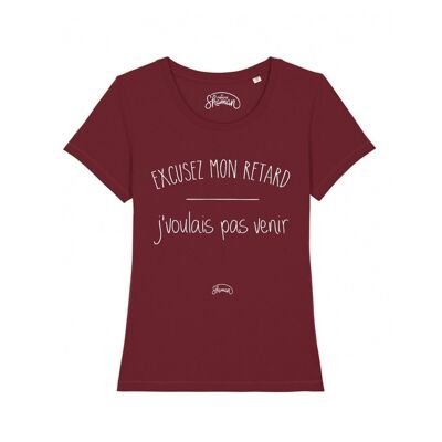 SCUSA IL MIO RITARDO NON VOGLIO VENIRE - T-shirt Bordeaux