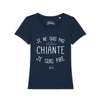 JE NE SUIS PAS CHIANTE JE SUIS PIRE - T-shirt Bleu marine