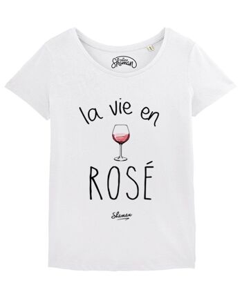 TSHIRT BLANC FEMME LA VIE EN ROSE