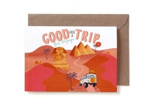 Have a good trip desert