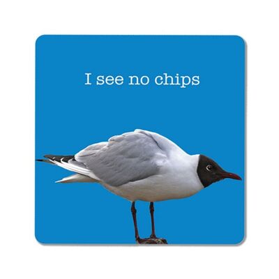 I See No Chips Coaster