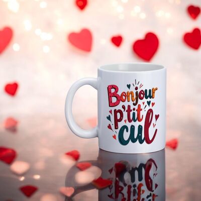 Mug, "Hello little ass"