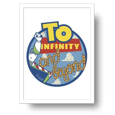 To Infinity and beyond Art Print